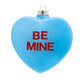 Front image - Sweethearts® BE MINE Ornament - (Sweethearts ornament)